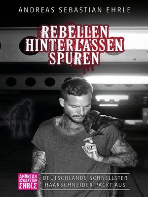 cover image of Rebellen hinterlassen Spuren